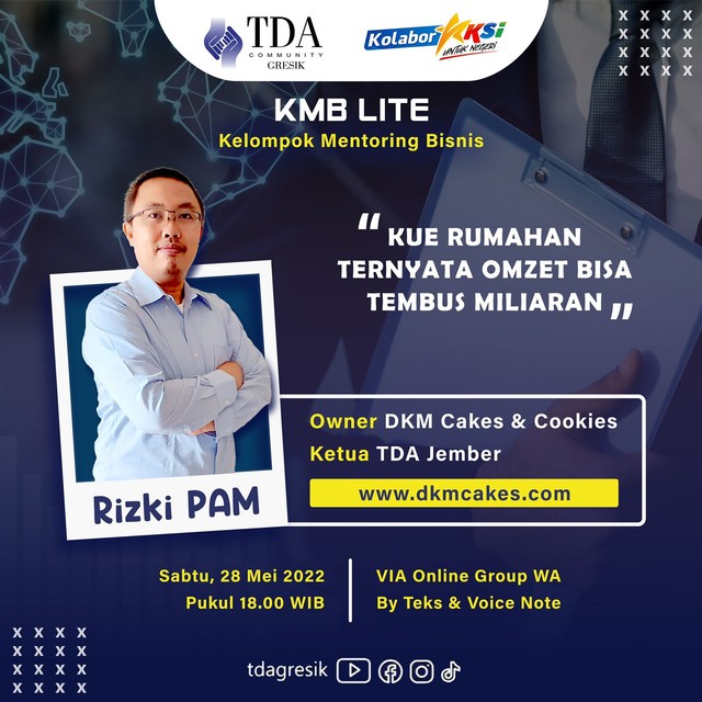 Rizki Pam Ketua TDA Jember,  Sharing Bisnis Penjualan Kue Kering Omset Miliaran