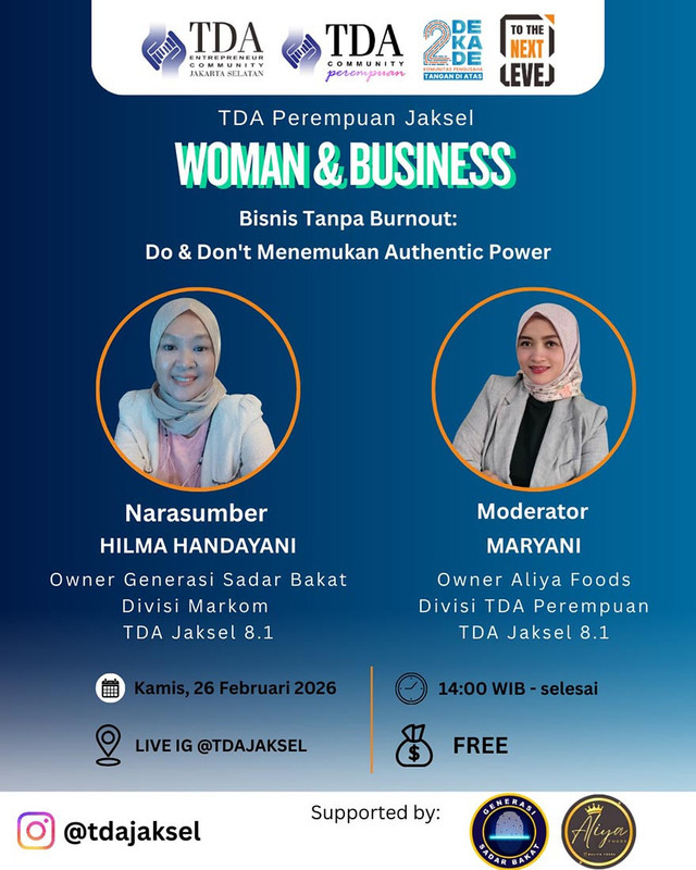TDA Perempuan Jaksel Ungkap Rahasia Bisnis Tanpa Burnout Lewat Authentic Power
