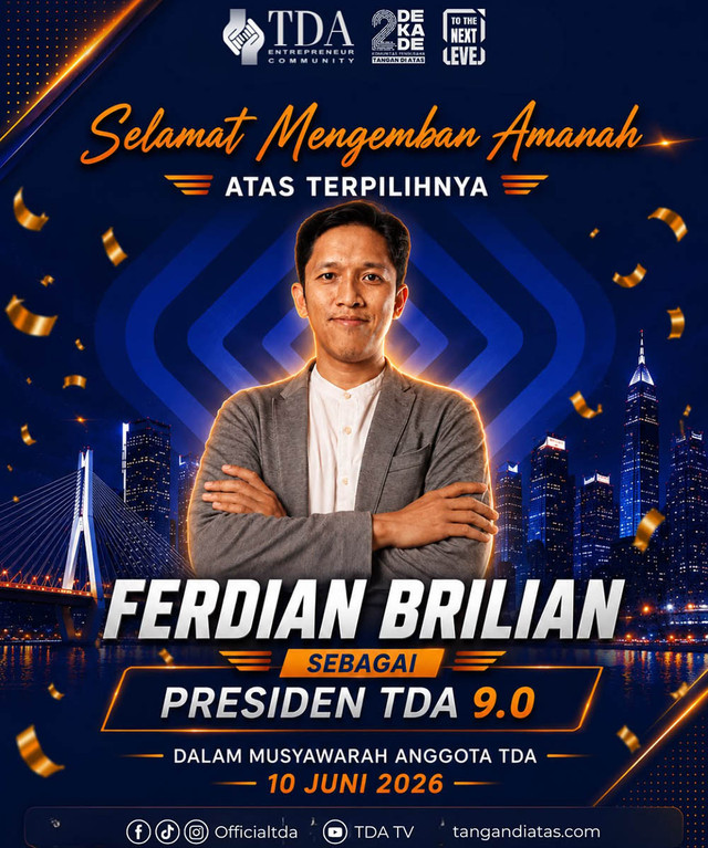 Kini Pimpin TDA 9.0, Ferdian Brillian Siap Fokus Perkuat Ekosistem Kewirausahaan Nasional
